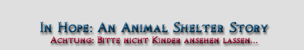 In Hope: An Animal Shelter Story...
